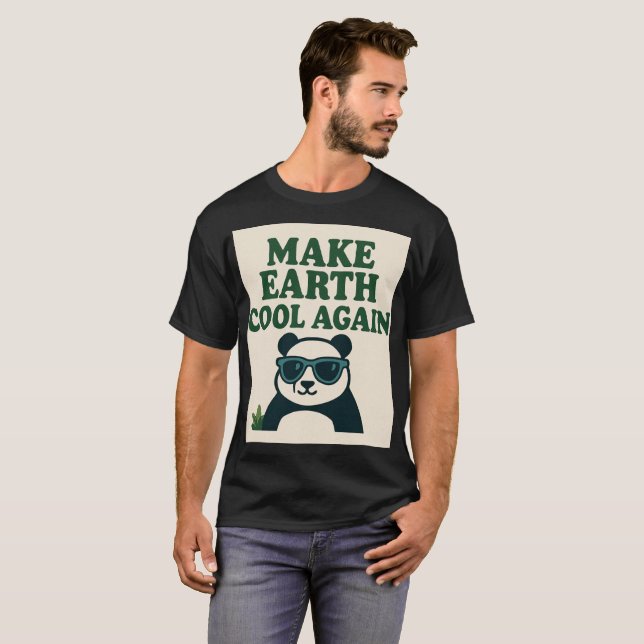T-shirt Rendre la Terre Cool - Drôle Eco Panda Design (Devant entier)