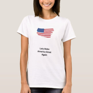 T-shirt Rendre l'Amérique grande