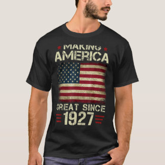 T-shirt Rendre l'Amérique grande depuis 1927 Cadeaux Vinta