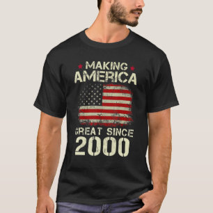 T-shirt Rendre l'Amérique grande depuis 2000 Cadeaux Vinta