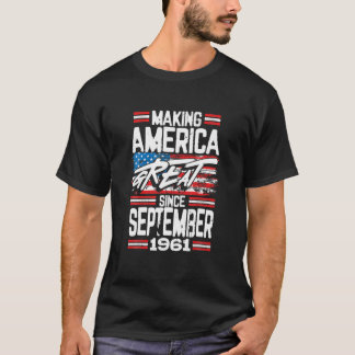 T-shirt Rendre l'Amérique grande depuis septembre 1961 Vin