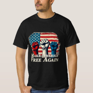 T-shirt Rendre l'Amérique libre à nouveau