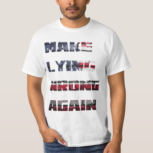 T-shirt Rendre le mensonge incorrect (Devant)
