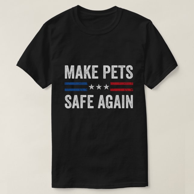 T-shirt Rendre les animaux sains et saufs Funny 2024 Élect (Design devant)