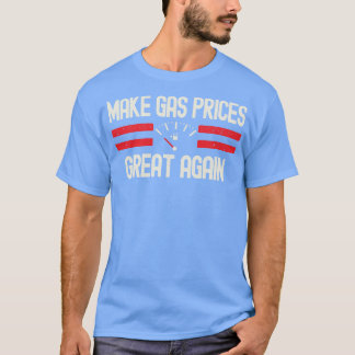 T-shirt Rendre les prix du gaz plus attrayants
