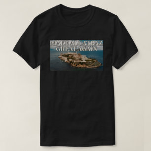 T-shirt Rendre sa grandeur à Alcatraz