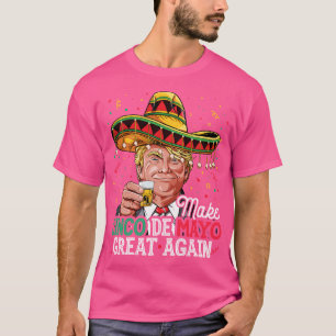 T-shirt Rendre sa grandeur à Cinco De Mayo pour les femmes