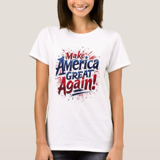 T-shirt Rendre sa grandeur à l'Amérique