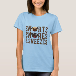 T-shirt Renifle, des ronflements et noir d'éternuements e