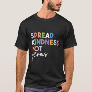 T-shirt Répandre Kindness pas Germs 2020 Essential Be Kind