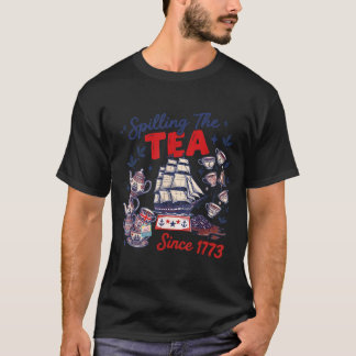 T-shirt Répandre le thé depuis 1773 Histoire américaine