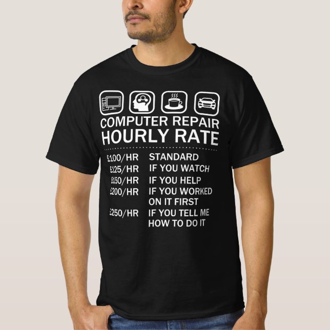 T-shirt Réparation d'ordinateur - Taux horaire Geek inform (Devant)