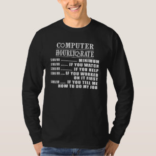 T-shirt Réparation d'ordinateur Taux horaire Soutien techn
