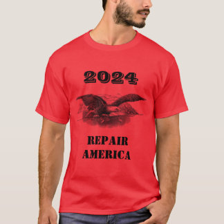 T-shirt Réparer l'Amérique en 2024