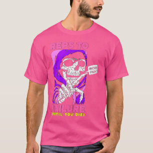 T-shirt Repères Drôle À Une Défaillance Poids Bodybuilding