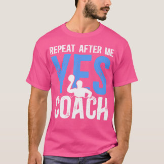 T-shirt Répéter après moi Water Polo Coach Water Polo Coac