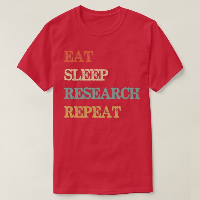 T-shirt Répéter la recherche sur le sommeil 1 (Design devant)