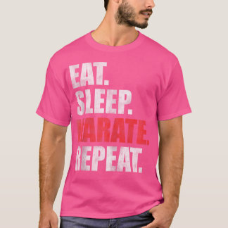 T-shirt Répéter le karaté du sommeil