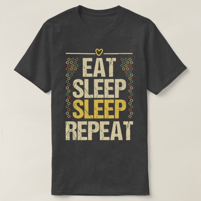 T-shirt Répéter le sommeil du sommeil du repas (Design devant)