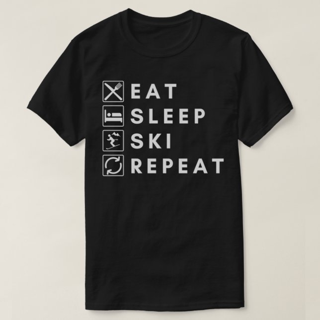 T-shirt Répétez le ski du sommeil 65 (Design devant)