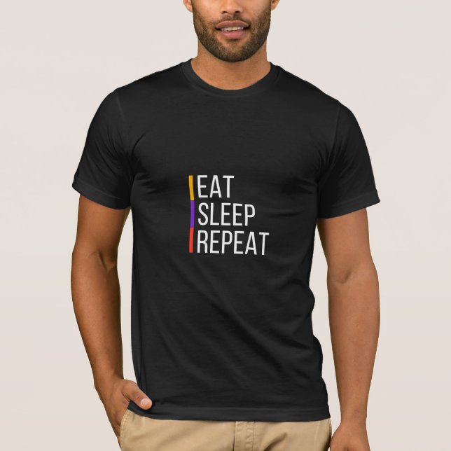 T-shirt Répétez le sommeil : La routine ultime (Devant)