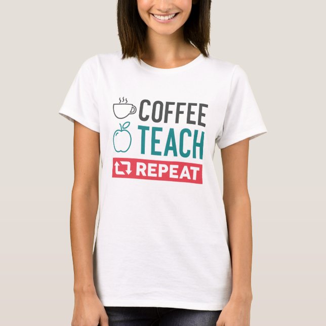 T-shirt Répétition de l'enseignement du café (Devant)