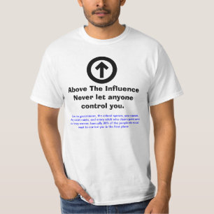T-shirt Réponse à au-dessus de l'influence