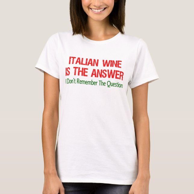 T-shirt Réponse au vin italien (Devant)