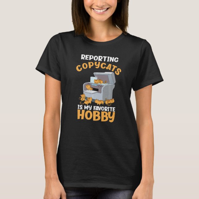 T-shirt Reporter Copycats Mon Hobby Favori Funny Creativ (Devant)