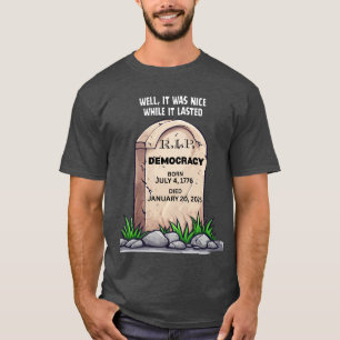 T-shirt Repose en paix - Démocratie - Satire politique Tom