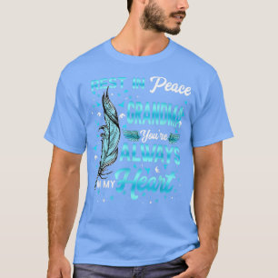T-shirt Repose en paix Ma grand-mère Tu es toujours dans m