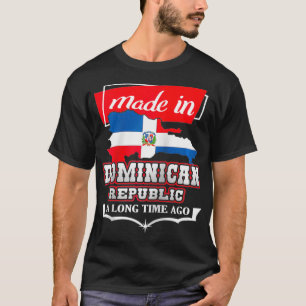 T-shirt République dominicaine il y a longtemps Drapeau n