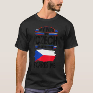 T-shirt République tchèque Drapeau tchèque Ma femme est tc