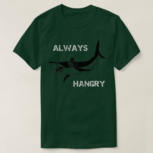 T-shirt Requin affamé toujours affamé (Design devant)
