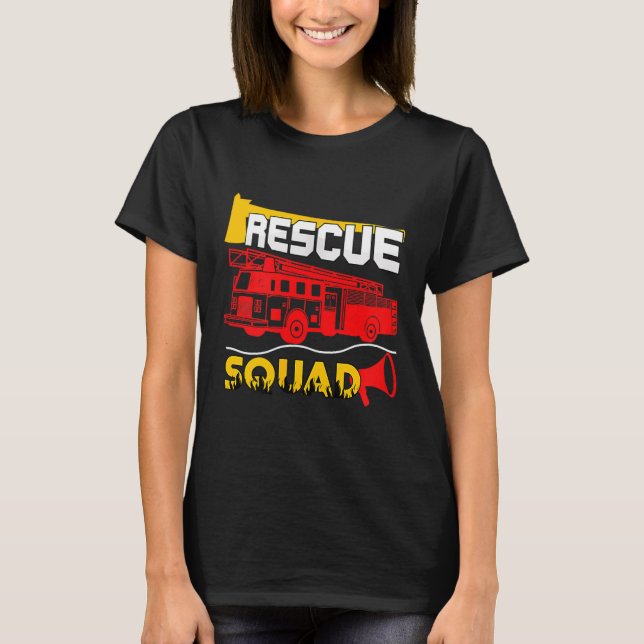 T-shirt Rescue Squad Lifesaver Fireman Gift Proud Firefigh (Devant)