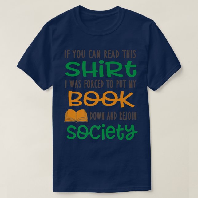 T-shirt Réserver et rejoindre la société Drôle Livre Lover (Design devant)