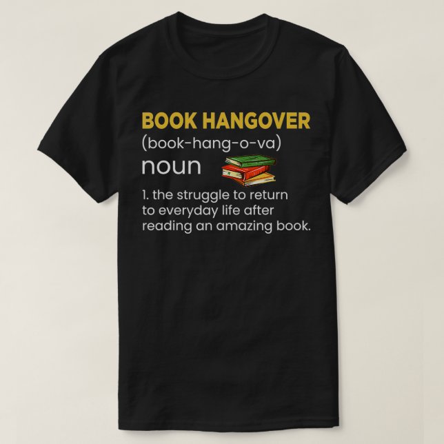 T-shirt Réserver Hangover Noun Définition La lutte pour ré (Design devant)