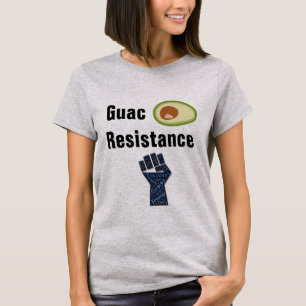 T-shirt Résistance Guac