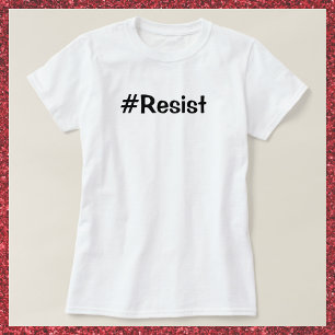 T-shirt Résister