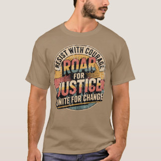 T-shirt Résister à Roar Unite Activiste Typographie Design