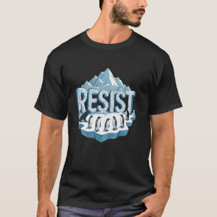 T-shirt RESISTER au changement Phoque Pingouin Australien