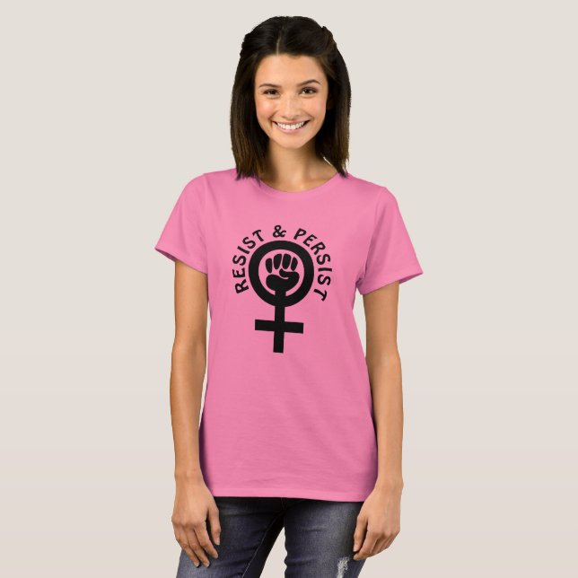 T-shirt Résister et persister à la chemise pour l'égalité  (Devant entier)
