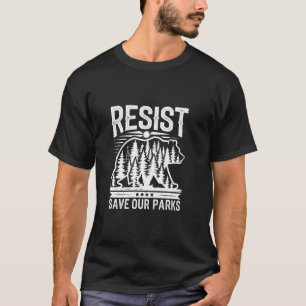 T-shirt Résister Sauver Nos Parcs Alt US Parcs Nationaux O