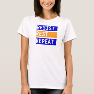 T-shirt Résistez à la répétition du repos