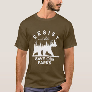 T-shirt Résistez À Sauver Nos Parcs Aller Nos Parcs Nation
