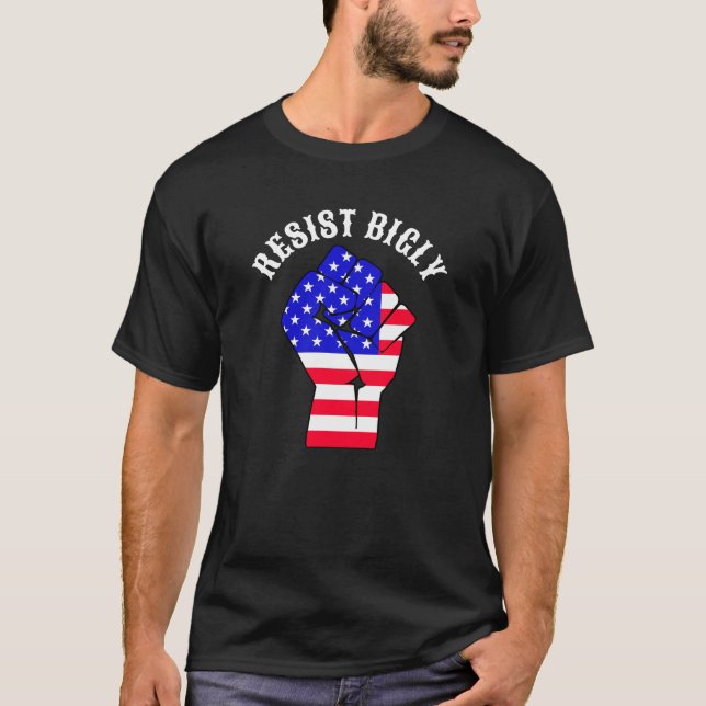 T-shirt Résistez vigoureusement | Anti-Trump (Devant)