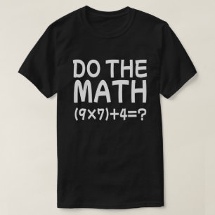 T-shirt Résoudre Le Problème Faire Les Maths 67 Mème Drôle
