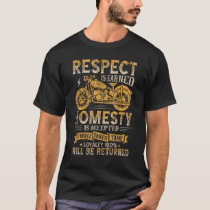 T-shirt Respect Honnêteté Loyauté Est Retournée Motorcyc B