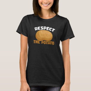 T-shirt Respecter La Pomme De Terre Pun Légumes Racine 1