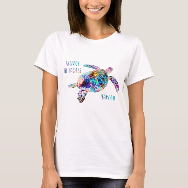 T-shirt Respectez la citation de la tortue marine locale T (Devant)